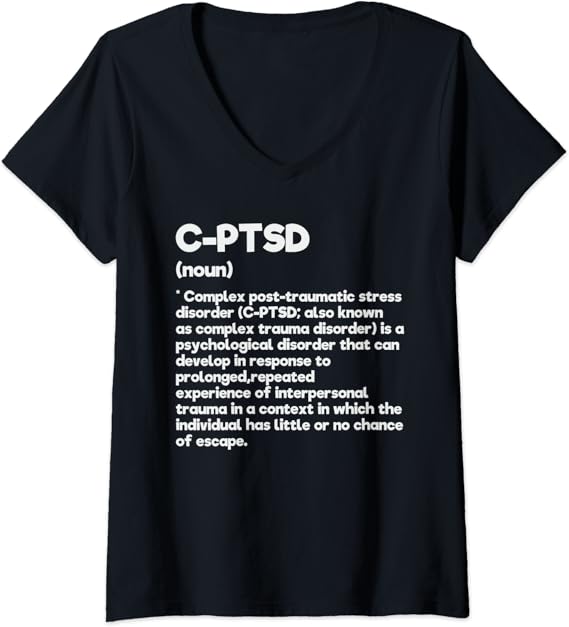 Womens CPTSD Definition Stress Awareness Mental Posttraumatic VNeck T